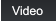 Video Video